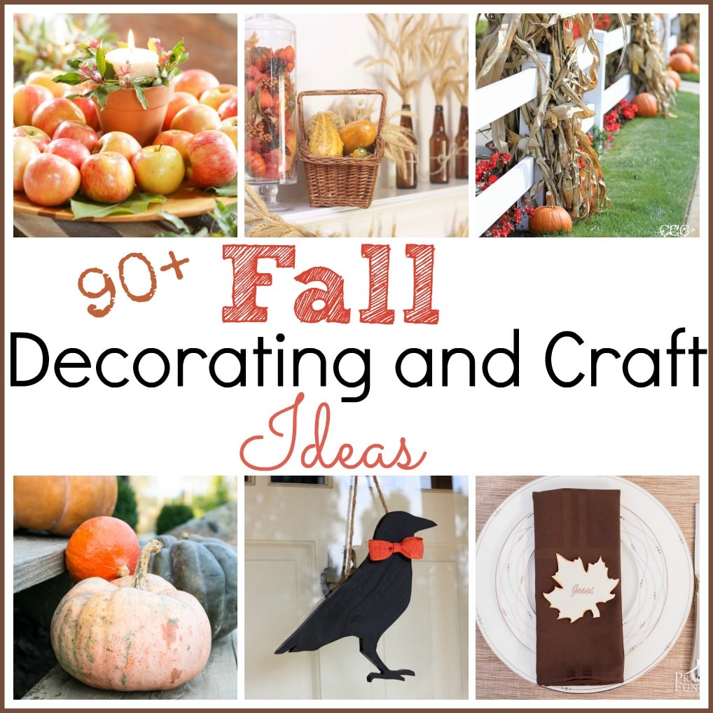 90+ Fall Decorating and Craft Ideas - Sweet Pea