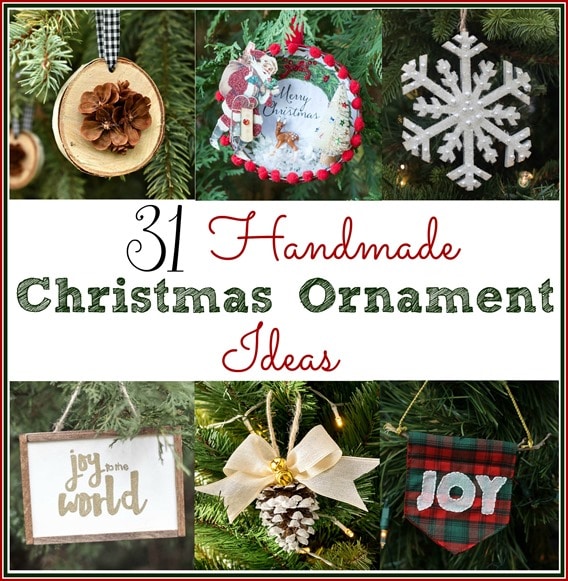 31 Handmade Christmas Ornament Ideas - Sweet Pea