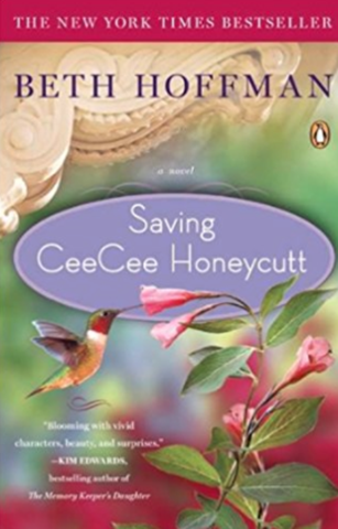 Saving CeeCee Honeycut by Beth Hoffman