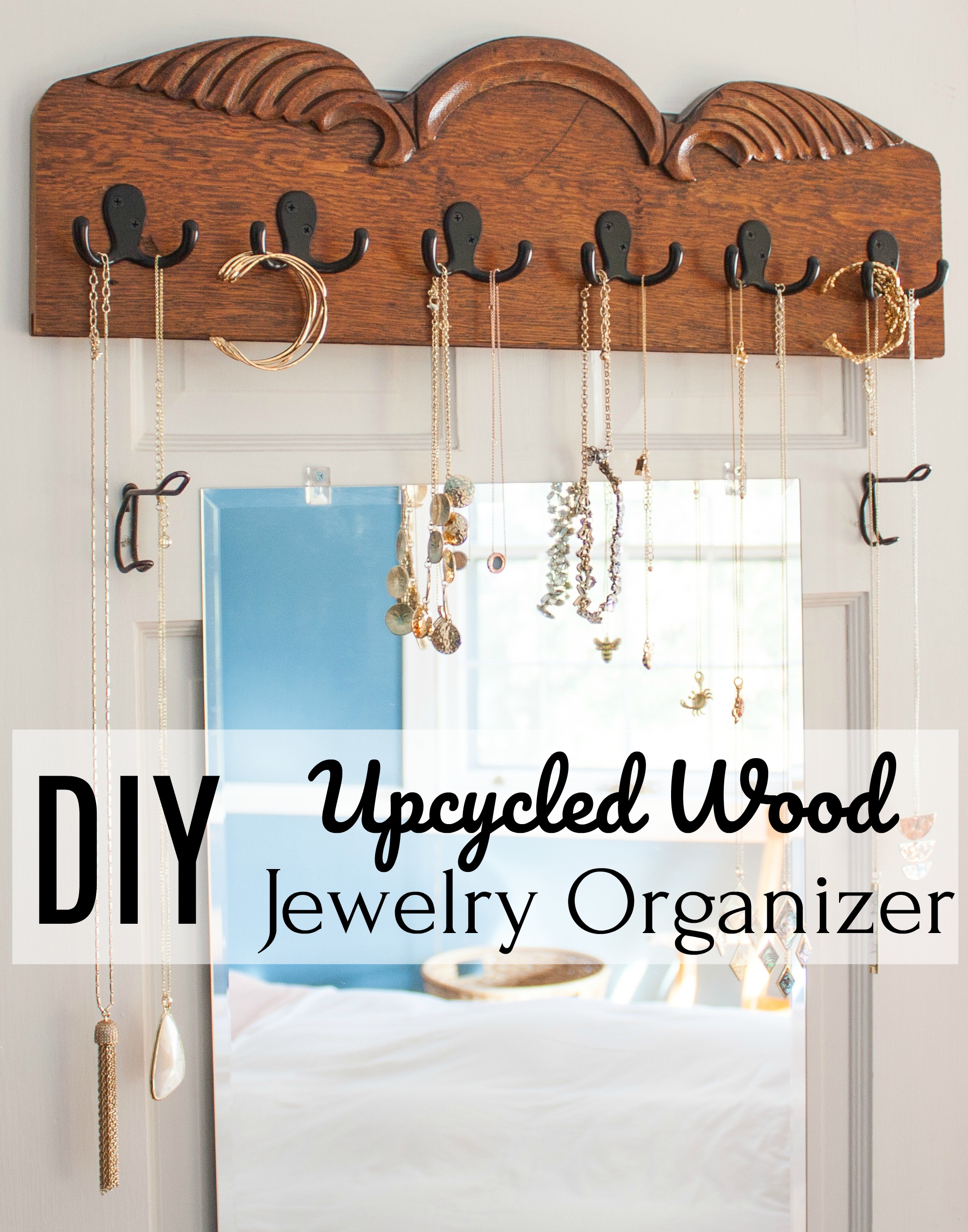DIY Upcycled Wood Jewelry Organizer - Sweet Pea