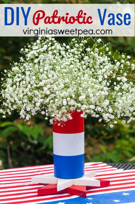 DIY Patriotic Vase - Sweet Pea